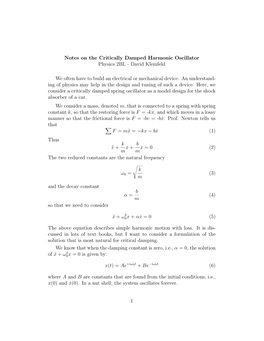 Notes on the Critically Damped Harmonic Oscillator Physics 2BL - David Kleinfeld