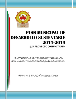Plan Municipal De Desarrollo Sustentable 2011-2013 [Un Proyecto Comunitario]