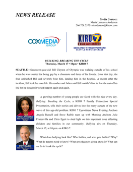 NEWS RELEASE Media Contact: Maria Lamarca Anderson 206.728.2375/ Mlanderson@Kirotv.Com