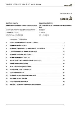 LIITE/BILAGA 6. Lausunnot / Utlåtanden