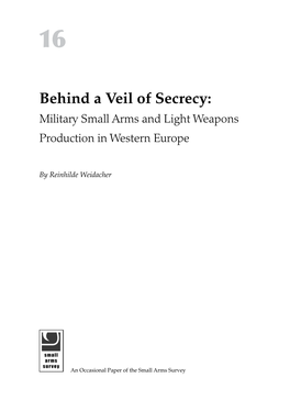 Behind a Veil of Secrecy:Military Small Arms and Light Weapons