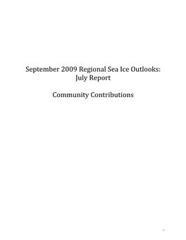 September 2009 Regional Sea Ice Outlooks: July Report Community