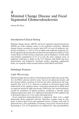 Minimal Change Disease and Focal Segmental Glomerulosclerosis