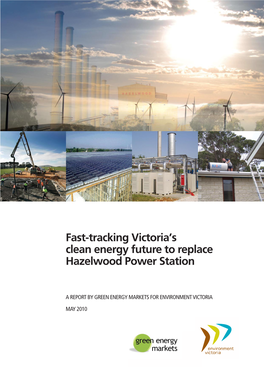 Fast-Tracking Victoria's Clean Energy Future to Replace Hazelwood Power