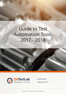 Guide to Test Automation Tools 2017 - 2018