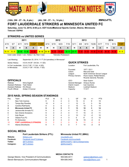 FORT LAUDERDALE STRIKERS at MINNESOTA UNITED FC Saturday, June 13, 2015, 8:00 P.M