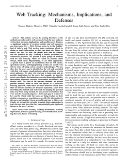 Web Tracking: Mechanisms, Implications, and Defenses Tomasz Bujlow, Member, IEEE, Valentín Carela-Español, Josep Solé-Pareta, and Pere Barlet-Ros