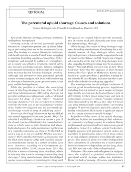 The Parenteral Opioid Shortage: Causes and Solutions Hanna Hollingsworth, Pharmd; Chris Herndon, Pharmd, CPE