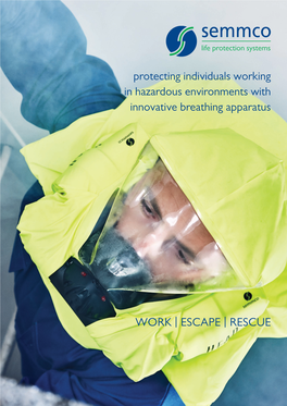 RESCUE Why Semmco Life Protection Systems?