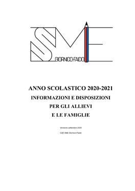 Anno Scolastico 2020-2021 Informazioni E Disposizioni Per Gli Allievi E Le Famiglie