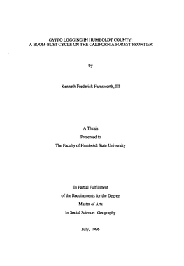 Gyppo Logging in Humboldt County: a Boom-Bust Cycle on the California Forest Frontier