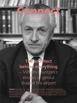 The Architect Behind Everything – Vilhelm Lauritzen's Strokes of Genius Shaped the Airport