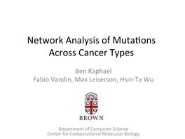 Pathway and Network Analysis of Somatic Mutations Across Cancer