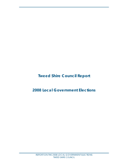 Tweed Shire Council Report 2008 Local Government Elections