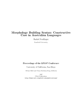 Morphology Building Syntax: Constructive Case in Australian Languages