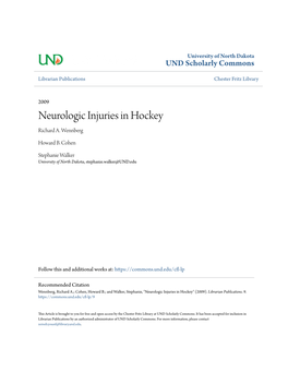 Neurologic Injuries in Hockey Richard A