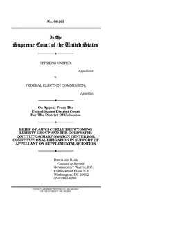 Wyoming Liberty Group and the Goldwater Institute Scharf-Norton Center for Constitutional Litigation in Support of Appellant on Supplemental Question