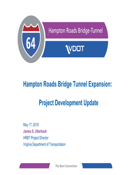 I-64/Hampton Roads Bridge-Tunnel (HRBT) – Project Update