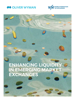 Enhancing Liquidity in Emerging Market Exchanges