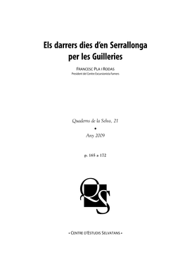 Els Darrers Dies D'en Serrallonga Per Les Guilleries