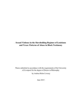 Sexual Violence in the Slaveholding Regimes of Louisiana and Texas: Patterns of Abuse in Black Testimony