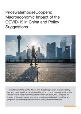 Macroeconomic Impact of COVID-19 in China and Policy Suggestions