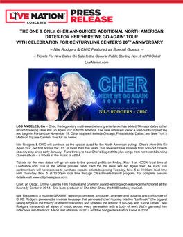 The One & Only Cher Announces Additional North American Dates for Her 'Here We Go Again' Tour with Celebration for Centu