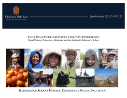 Your Beautiful Baltistan Holiday Experience