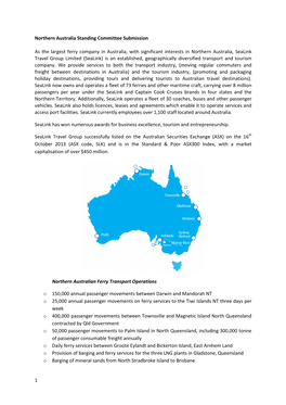 1 Northern Australia Standing Committee Submission As the Largest Ferry Company in Australia, with Significant Interests in Nort