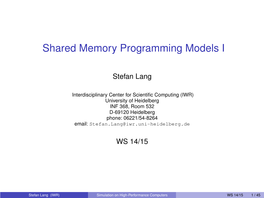 Shared Memory Programming Models I