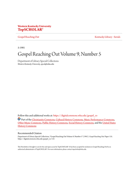 Gospel Reaching out Volume 9, Number 5 Department of Library Special Collections Western Kentucky University, Spcol@Wku.Edu