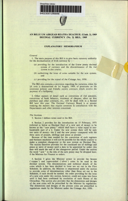 (No. 2) BILL, 1969 EXPLANATORY MEMORANDUM General 1. the Ma