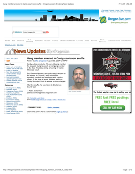 Gang Member Arrested in Canby Courtroom Scuffle - Oregonlive.Com: Breaking News Updates 7/10/09 5:52 AM