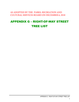 Appendix G – Right-Of-Way Street Tree List