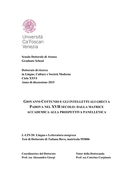 1.2.2 Due Professori Greci Amici Di Elena Lucrezia Cornaro Piscopia: Elementi Inediti 34