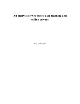 An Analysis of Web-Based User Tracking and Online Privacy