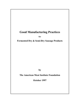 Good Manufacturing Practices For