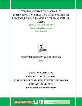 Conservation of Globally Threatened Migratory Bird Species of Loktak Lake, a Ramsar Site in Manipur, India a Final Project Report