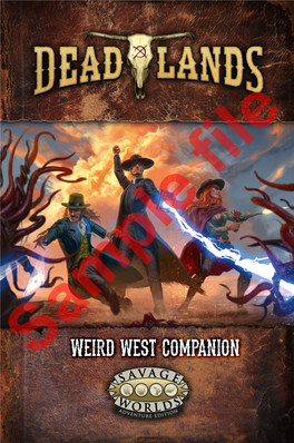 Sample File WEIRD WEST COMPANION THIS IS a PRERELEASE!