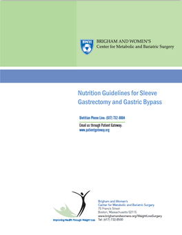 Nutrition Guidelines for Sleeve Gastrectomy and Gastric Bypass