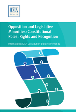 Opposition and Legislative Minorities: Constitutional Roles, Rights and Recognition