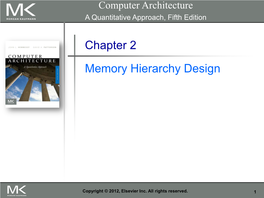 Chapter 2: Memory Hierarchy Design