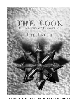 The Secrets of the Illuminates of Thanateros the PACT the BOOK the TRUTH