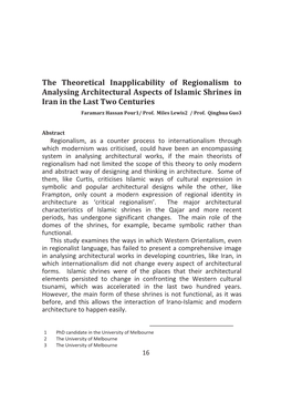 The Theoretical Inapplicability of Regionalism to Analysing Architectural Aspects of Islamic Shrines in Iran in the Last Two Centuries Faramarz Hassan Pour1/ Prof