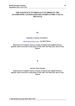 The Existence of Fibonacci Numbers in the Algorithmic Generator for Combinatoric Pascal Triangle