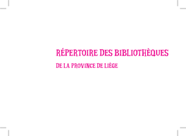 Répertoire Des Bibliothèques De La Province De Liège