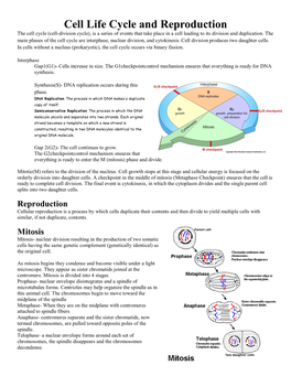 Cell Life Cycle and Reproduction the Cell Cycle (Cell-Division Cycle), Is a Series of Events That Take Place in a Cell Leading to Its Division and Duplication