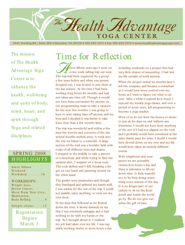 Time for Reflection of the Health Bout Fifteen Years Ago I Went on Including Weekends on a Project That Had Advantage Yoga a a Two Week Rafting Trip out West