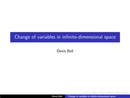 Change of Variables in Infinite-Dimensional Space