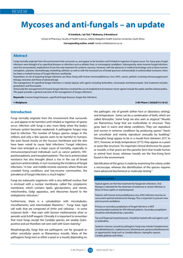 Mycoses and Anti-Fungals – an Update